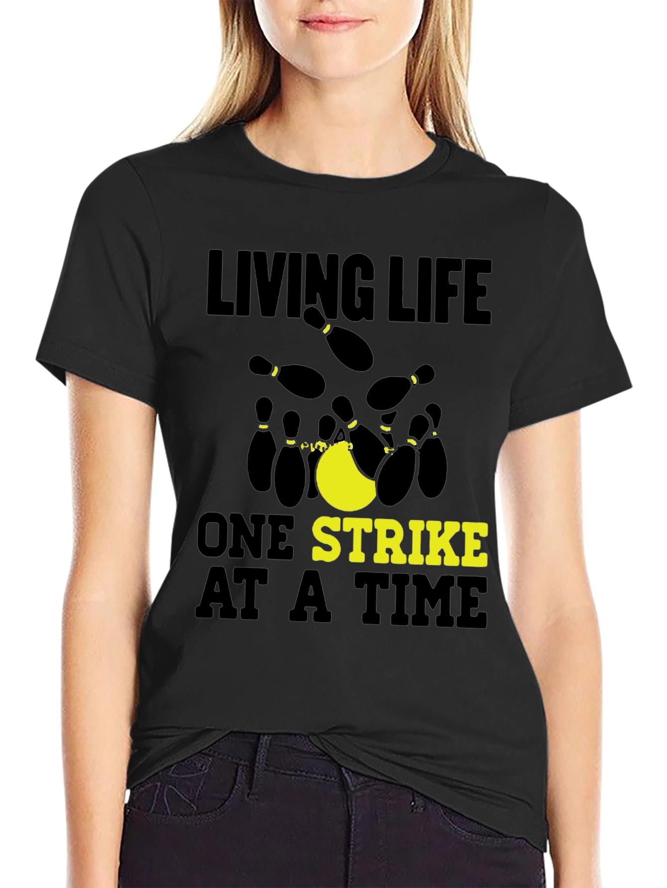 Living Life One Strike at a Time T-Shirt