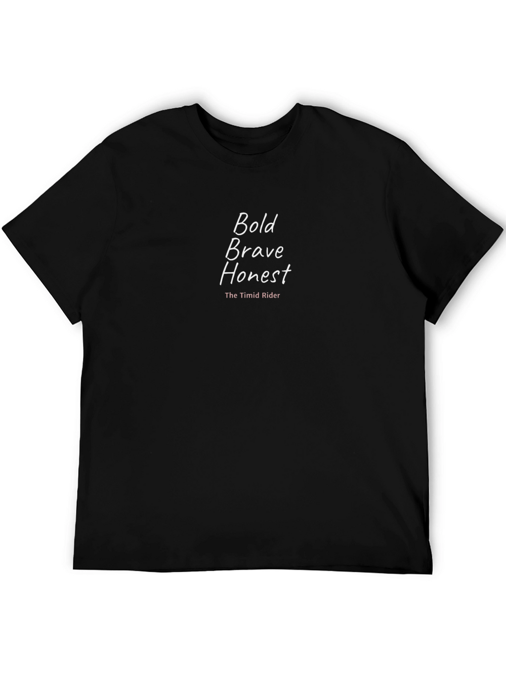 Bold Brave Honest T-Shirt