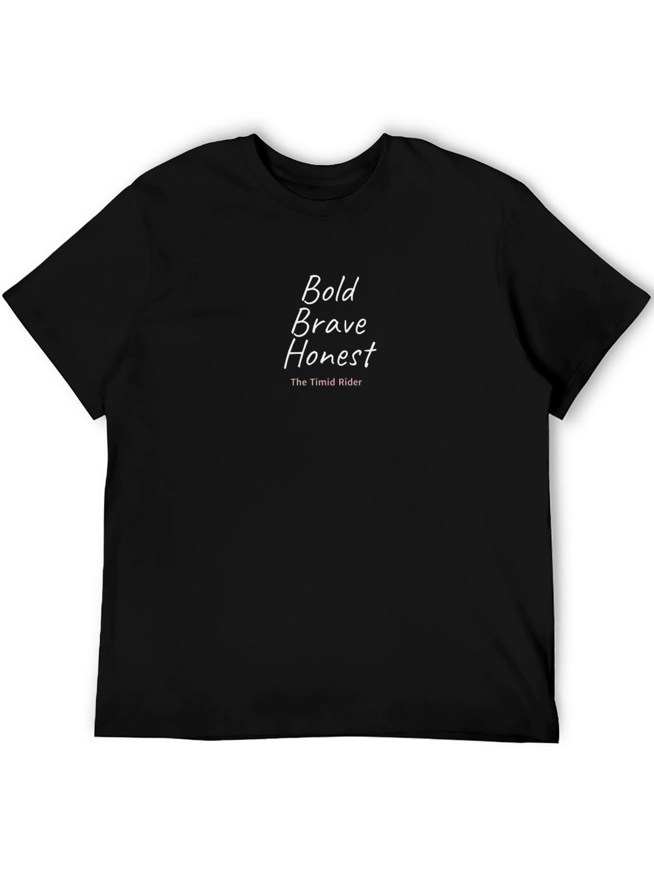 Bold Brave Honest T-Shirt