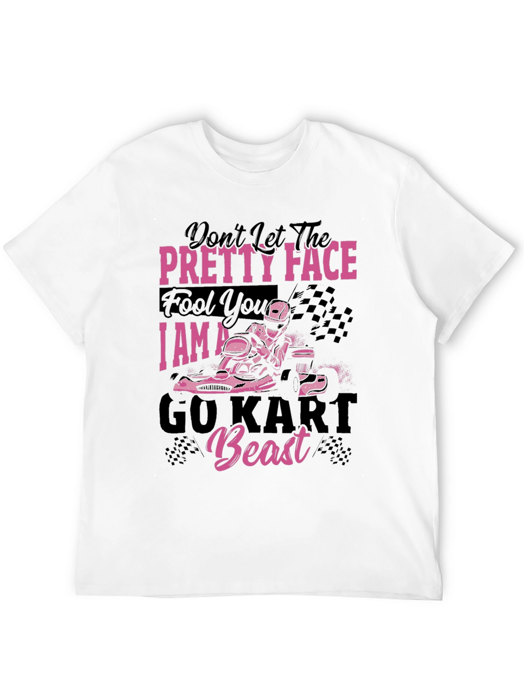 Pretty Face Go Kart Beast T-Shirt - Racing Tee