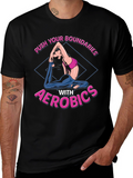 Aerobics Graphic T-Shirt - Push Your Boundaries