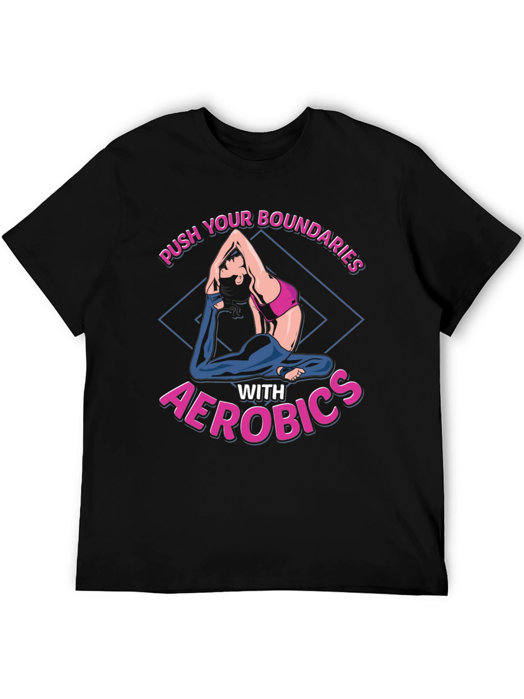 Aerobics Graphic T-Shirt - Push Your Boundaries