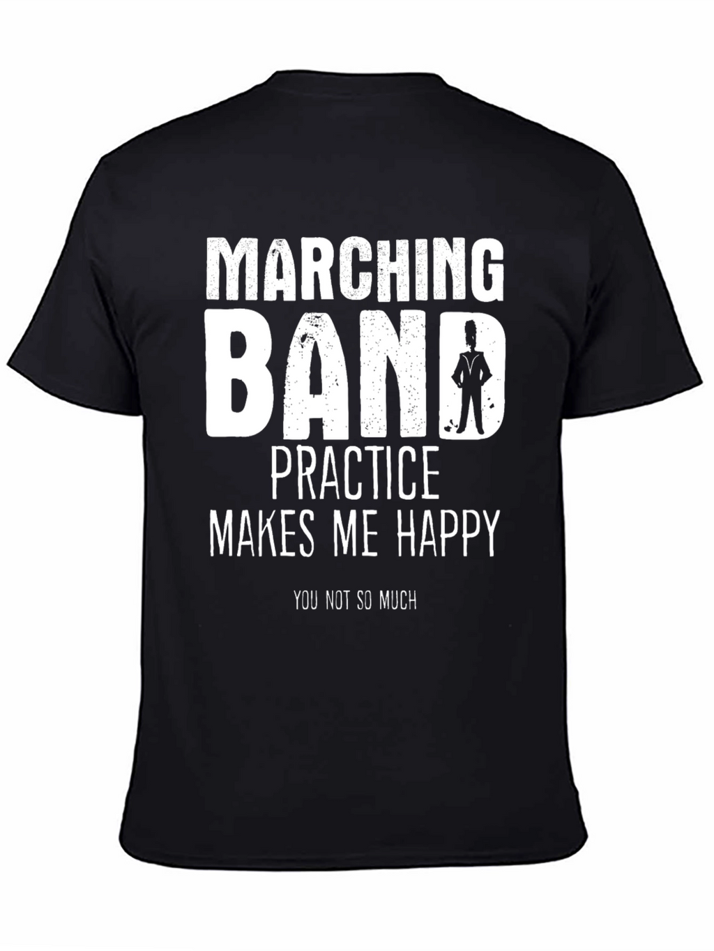 Marching Band T-Shirt - Practice Makes Me Happy