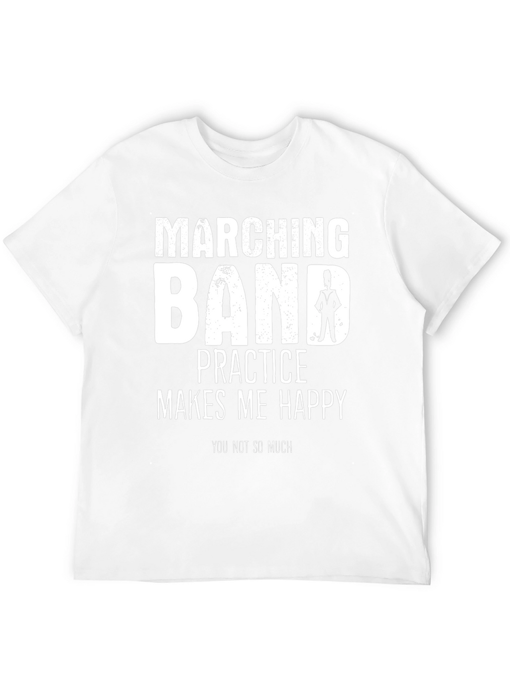 Marching Band T-Shirt - Practice Makes Me Happy