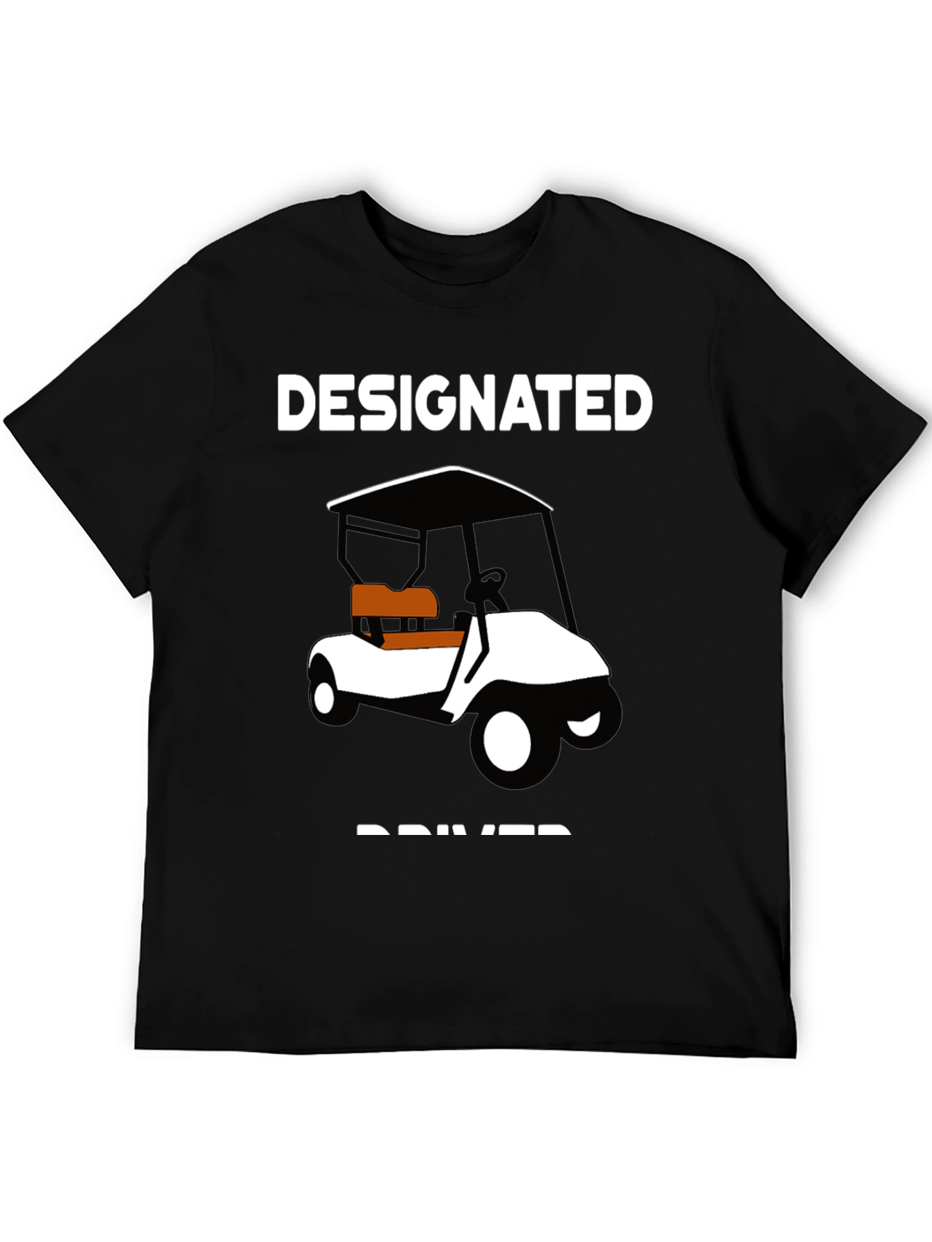 Designated Driver Golf Cart T-Shirt