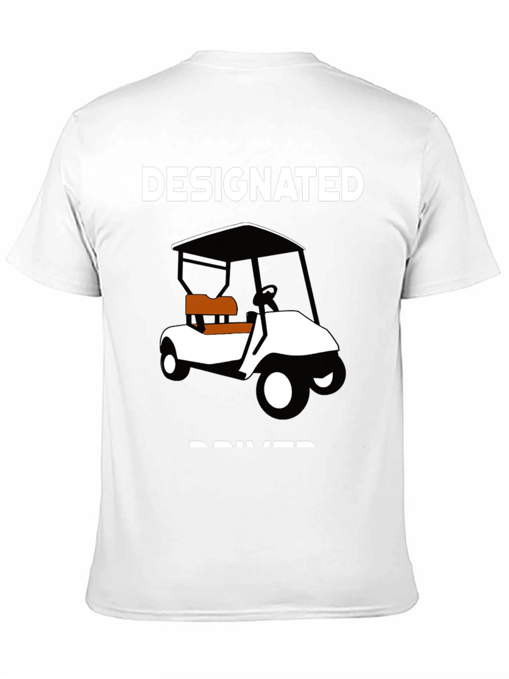Designated Driver Golf Cart T-Shirt