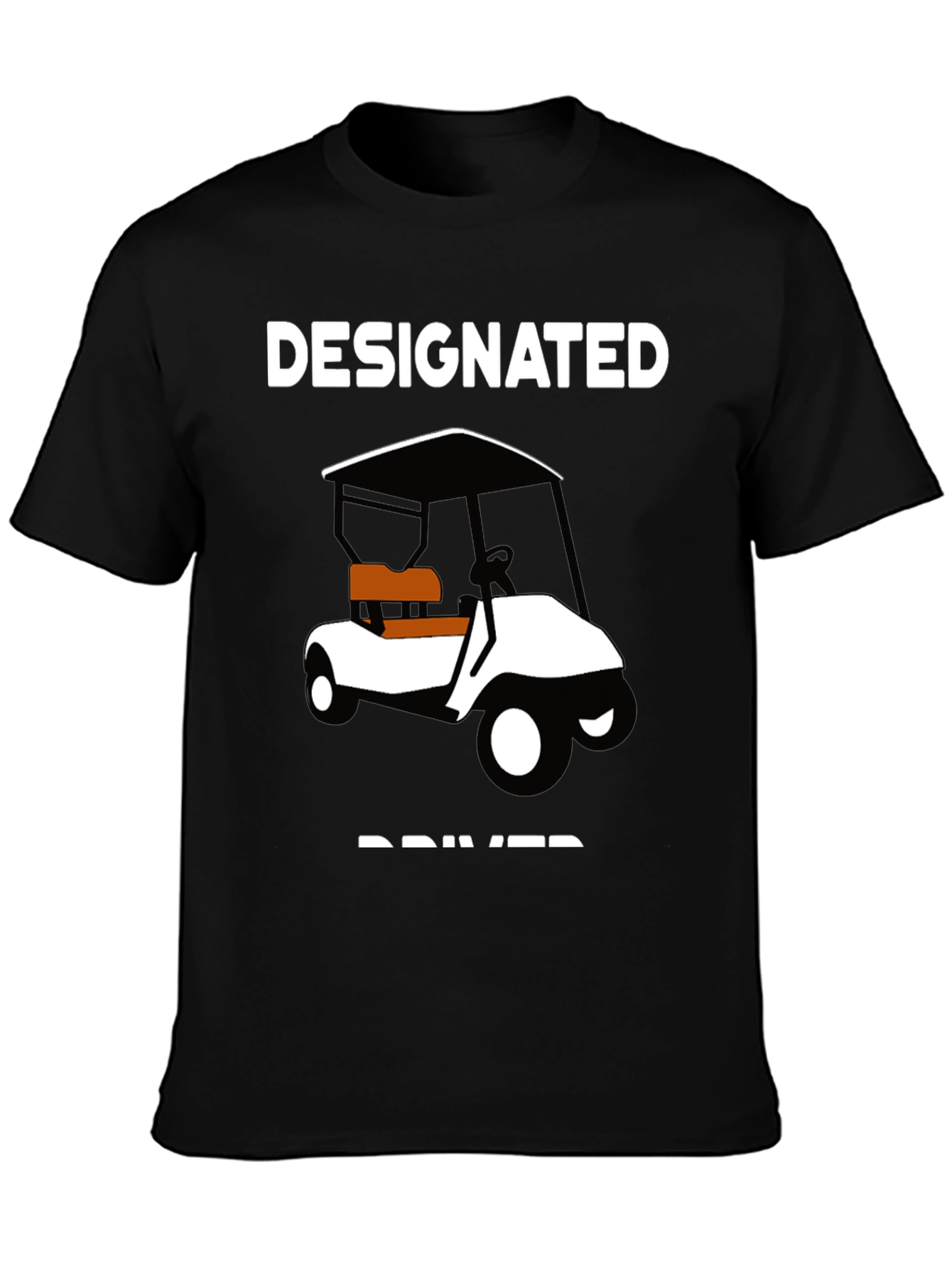 Designated Driver Golf Cart T-Shirt