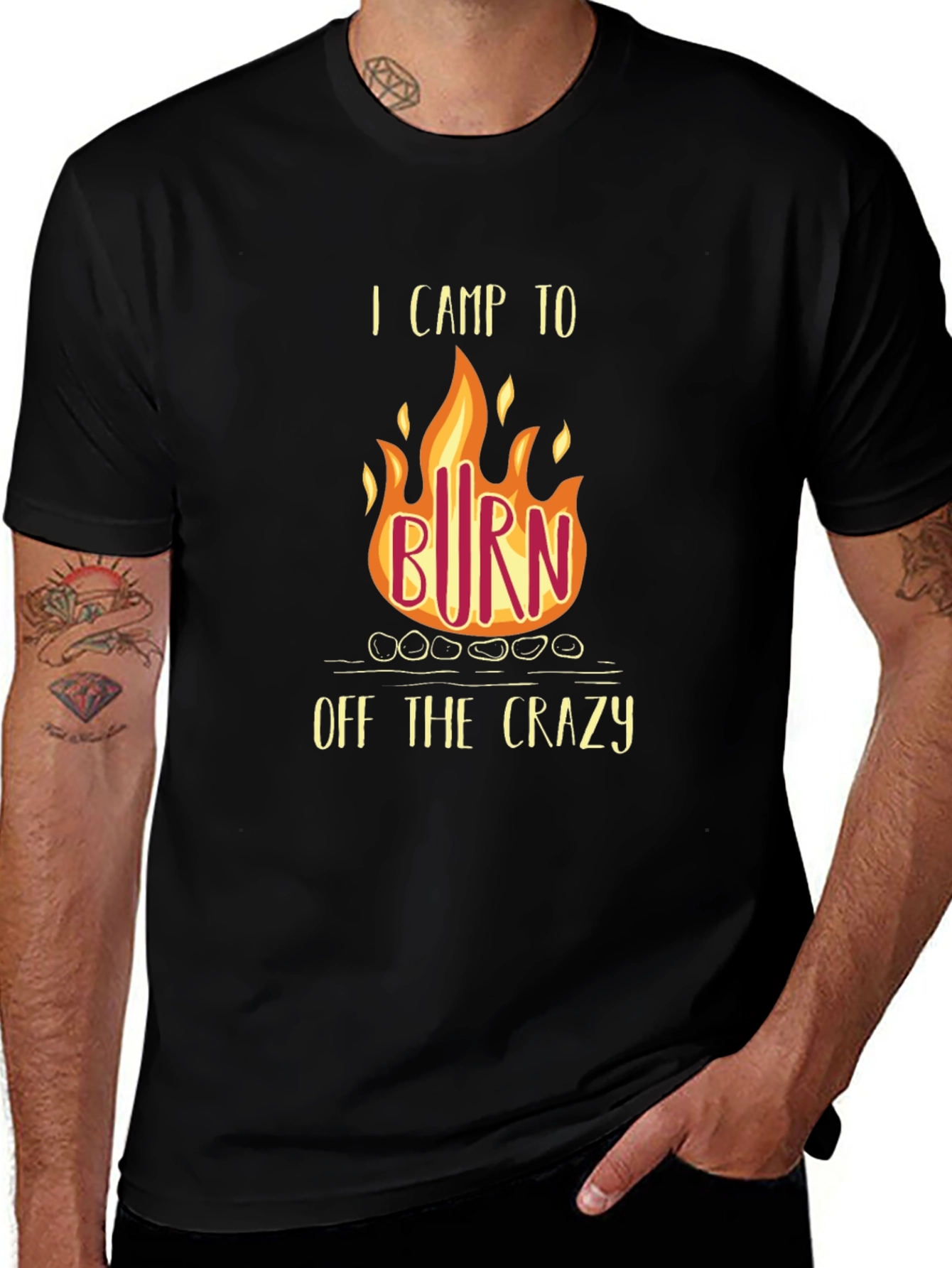 I Camp to Burn Off the Crazy T-Shirt