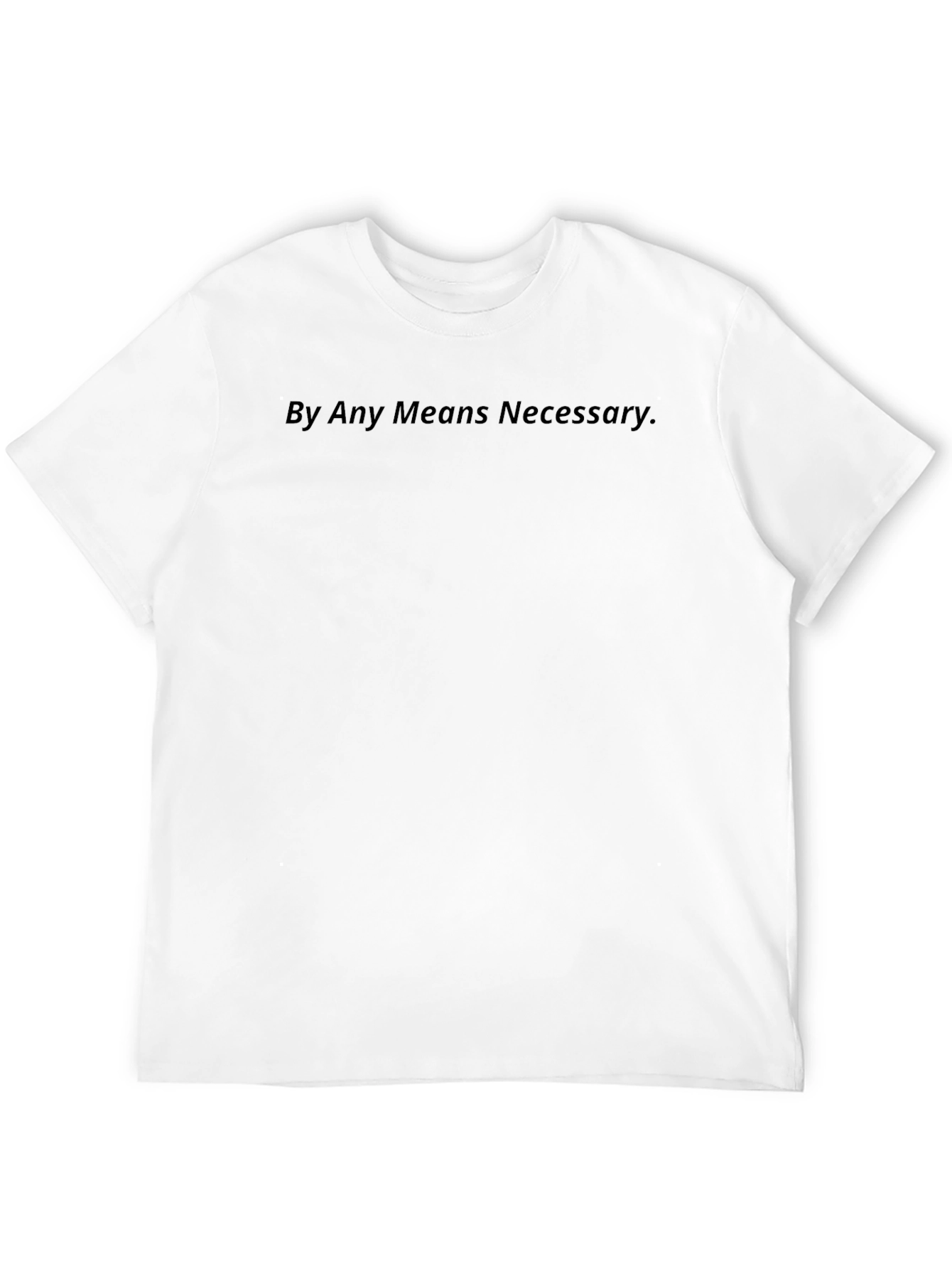 By Any Means Necessary Graphic Tee - Black Cotton Blend