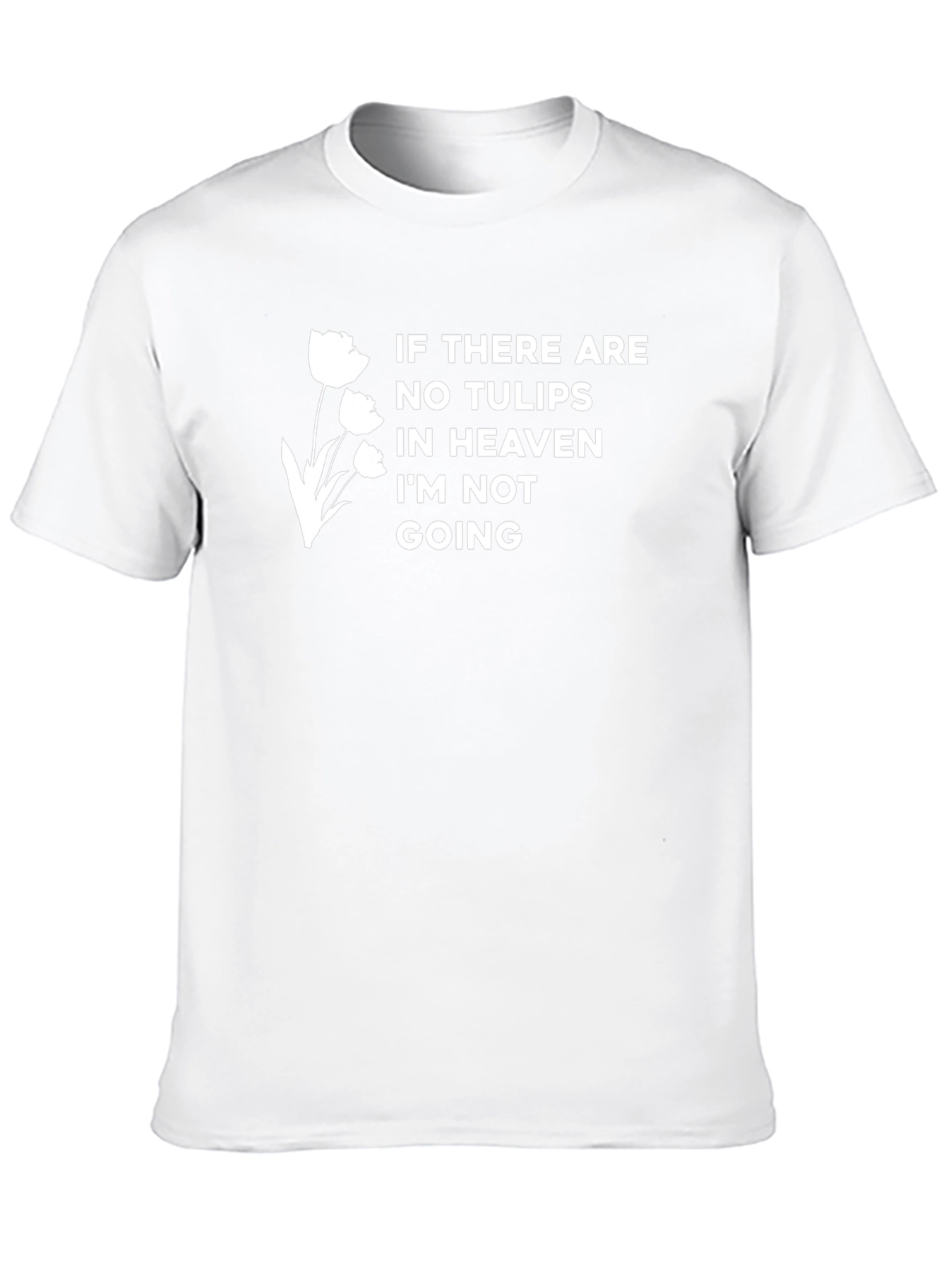 Tulip Heaven T-Shirt - Unique Statement Tee