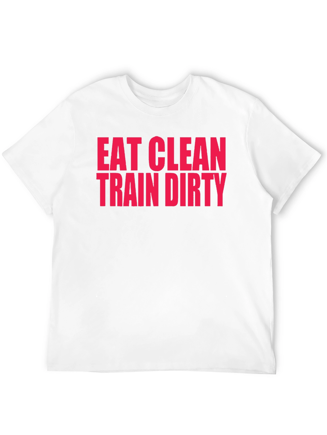 Eat Clean Train Dirty Black Graphic T-Shirt