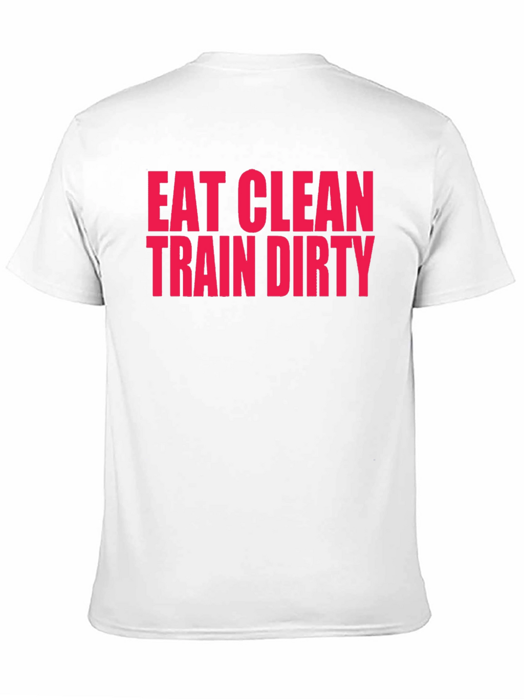 Eat Clean Train Dirty Black Graphic T-Shirt