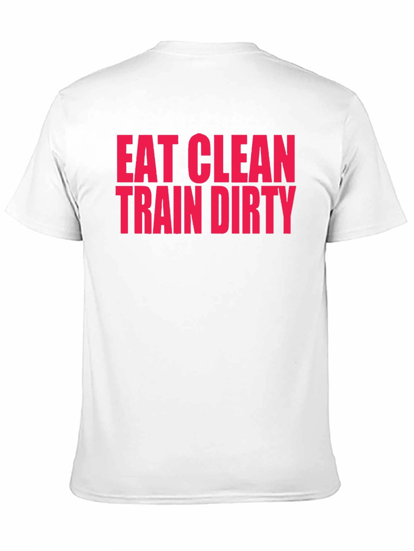 Eat Clean Train Dirty Black Graphic T-Shirt