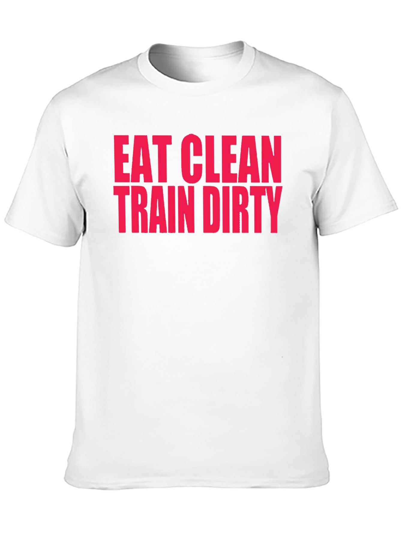 Eat Clean Train Dirty Black Graphic T-Shirt