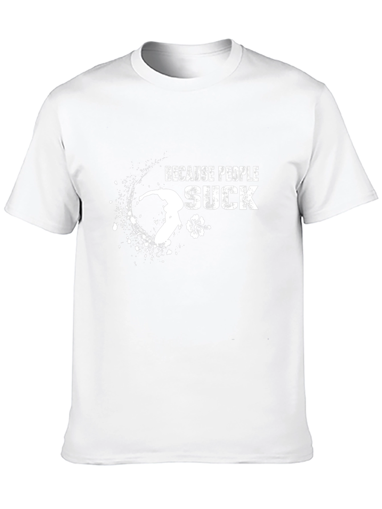 Because People Suck Graphic Tee