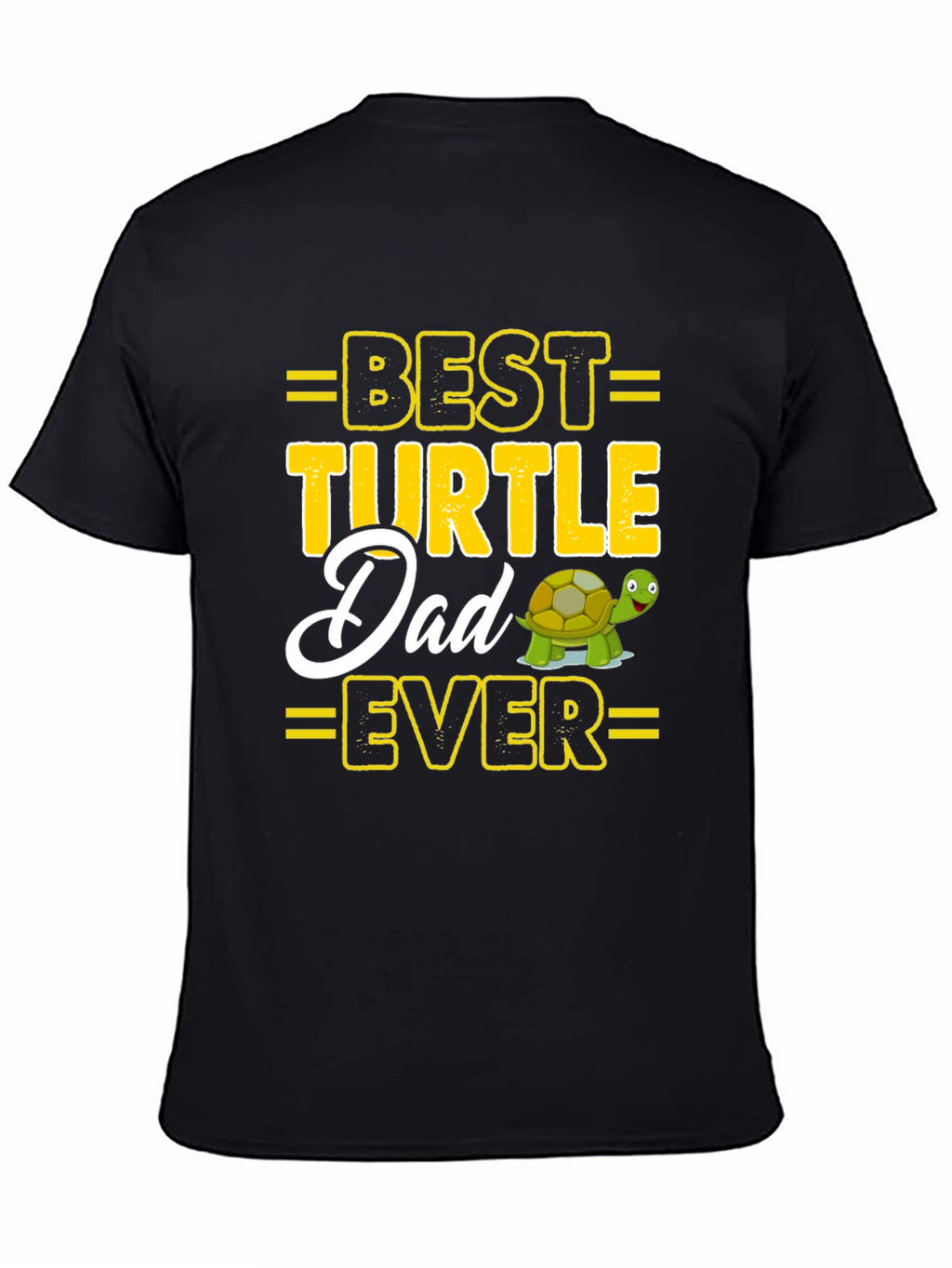 Best Turtle Dad Ever Graphic Tee