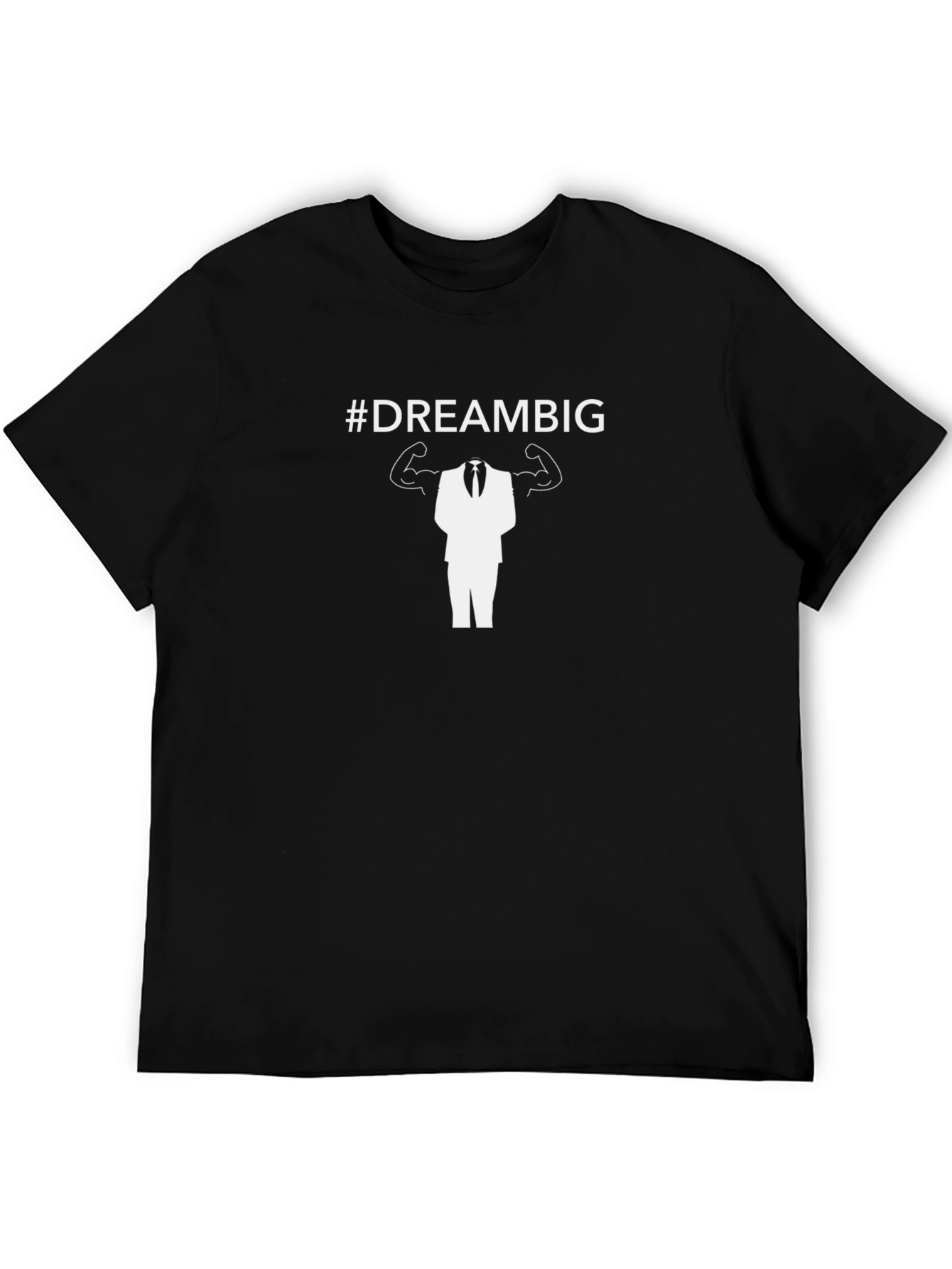 #DreamBig Graphic Tee - Motivational Black T-Shirt