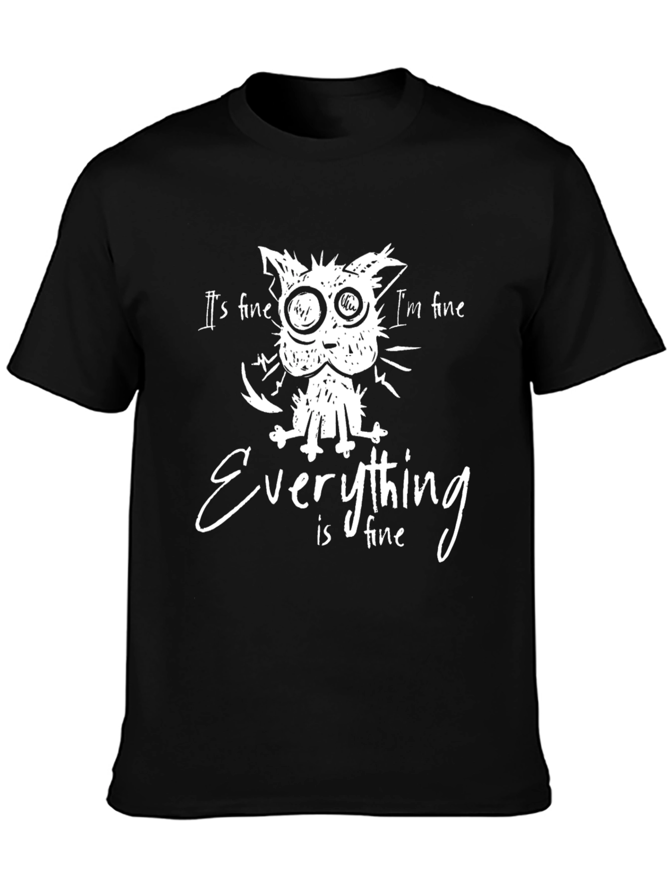 Its Fine Cat Graphic T-Shirt - Unisex Black Tee