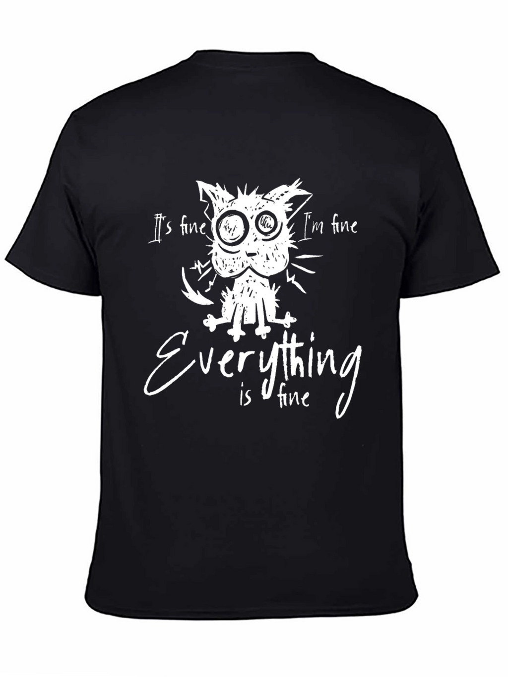Its Fine Cat Graphic T-Shirt - Unisex Black Tee