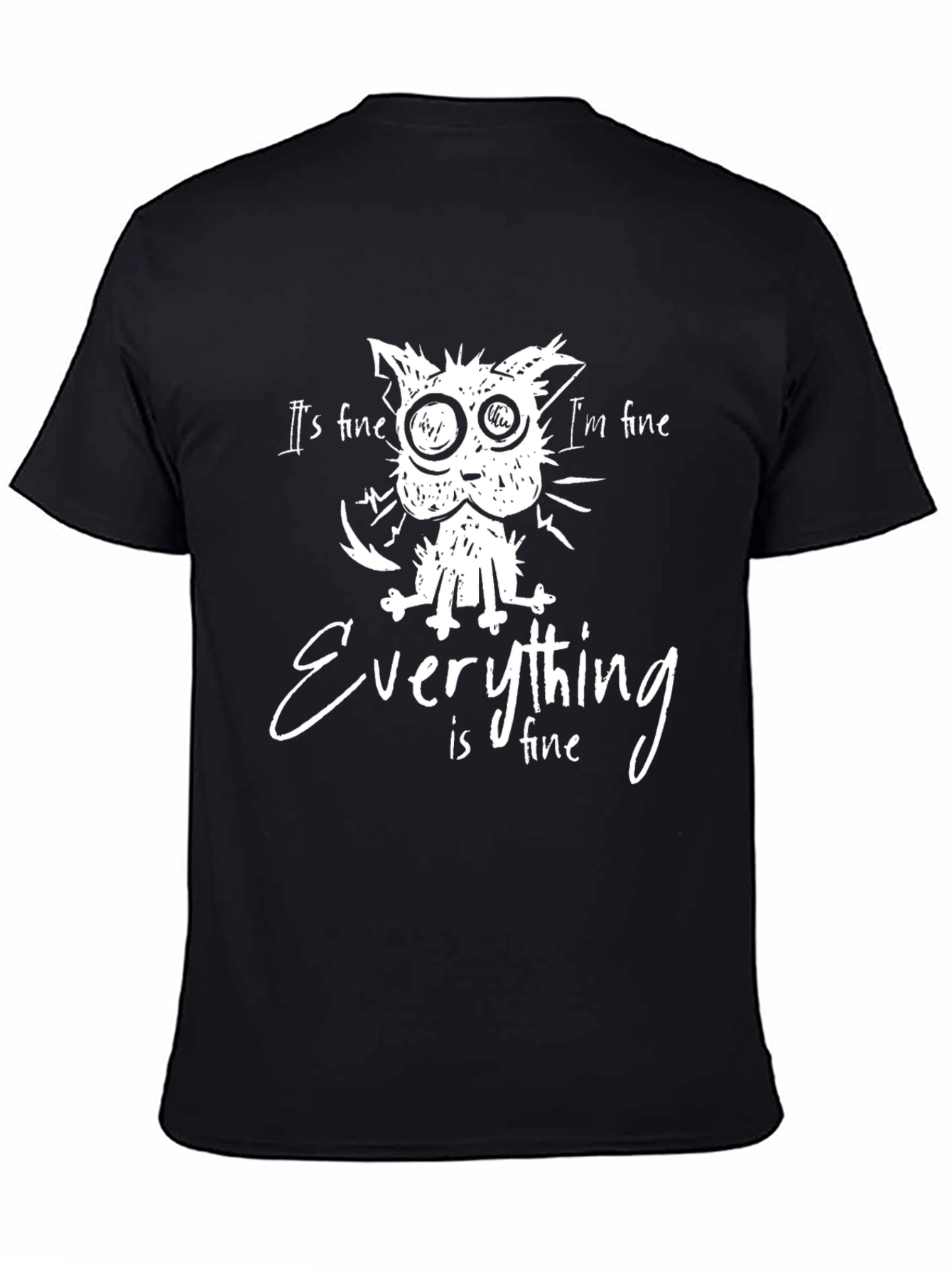 Its Fine Cat Graphic T-Shirt - Unisex Black Tee