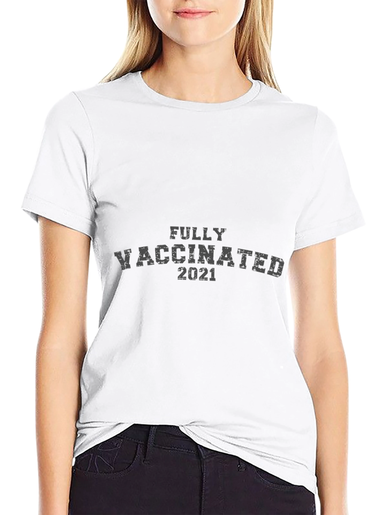 Fully Vaccinated 2021 T-Shirt