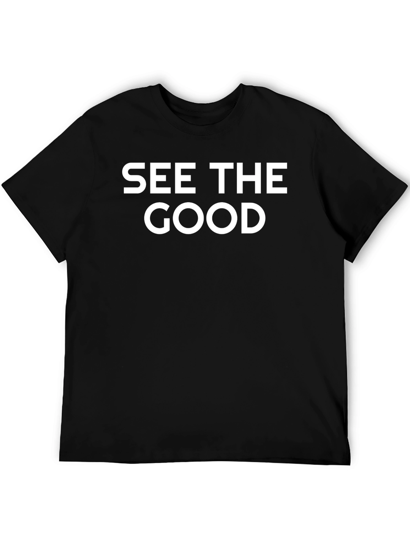 See The Good Graphic Tee - Inspiring Positive T-Shirt