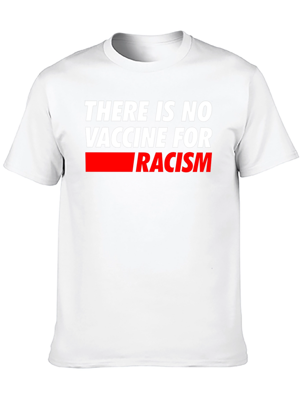 No Vaccine for Racism T-Shirt - Mens Black