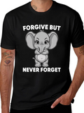Forgive But Never Forget Graphic T-Shirt
