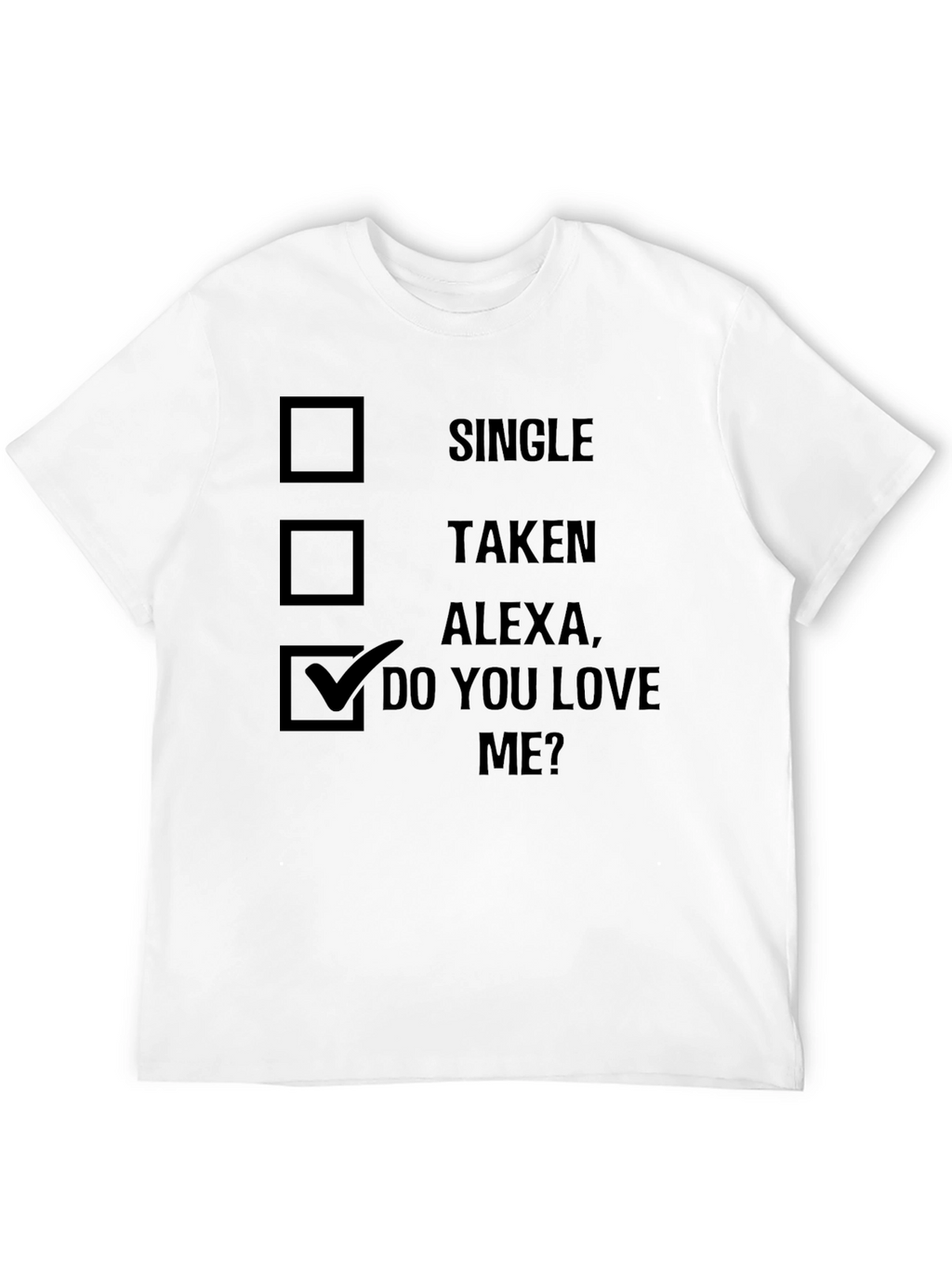 Alexa Do You Love Me? Graphic Tee
