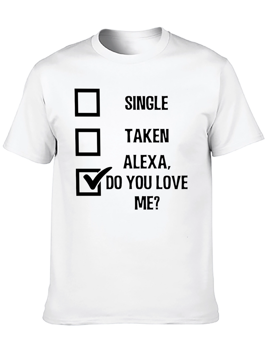 Alexa Do You Love Me? Graphic Tee