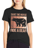 Save the Horse Ride a Bear Graphic T-Shirt