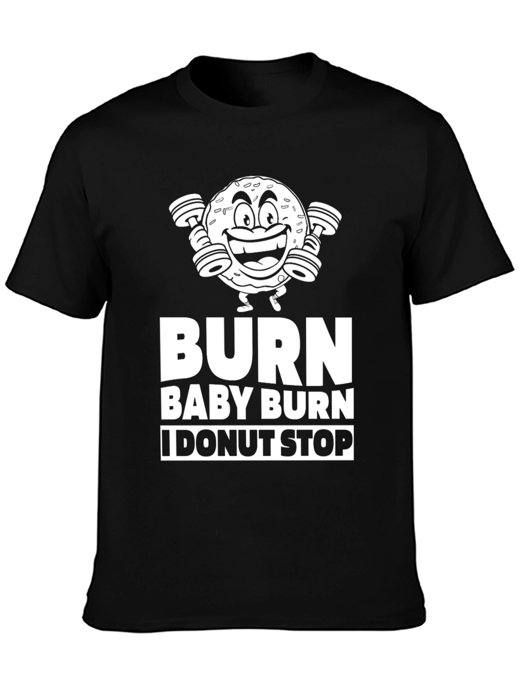 Burn Baby Burn I Donut Stop Graphic Tee