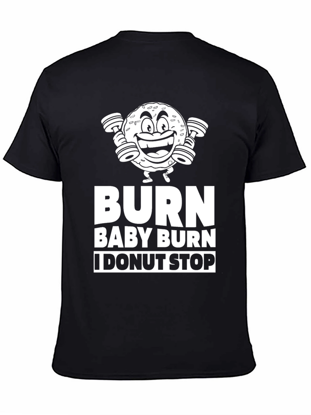 Burn Baby Burn I Donut Stop Graphic Tee