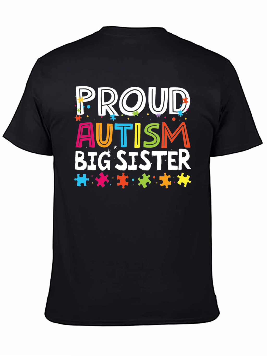 Proud Autism Big Sister T-Shirt