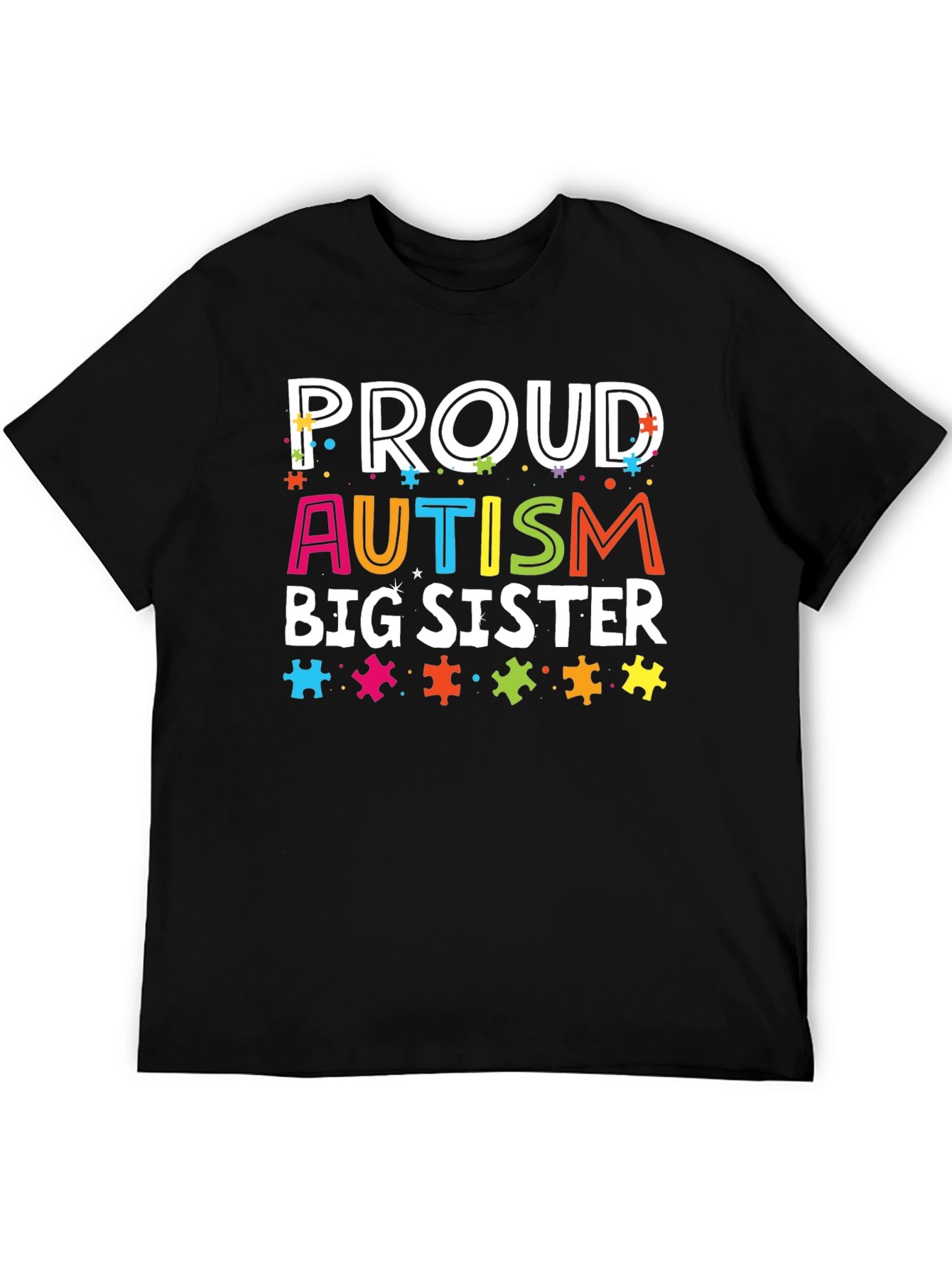 Proud Autism Big Sister T-Shirt