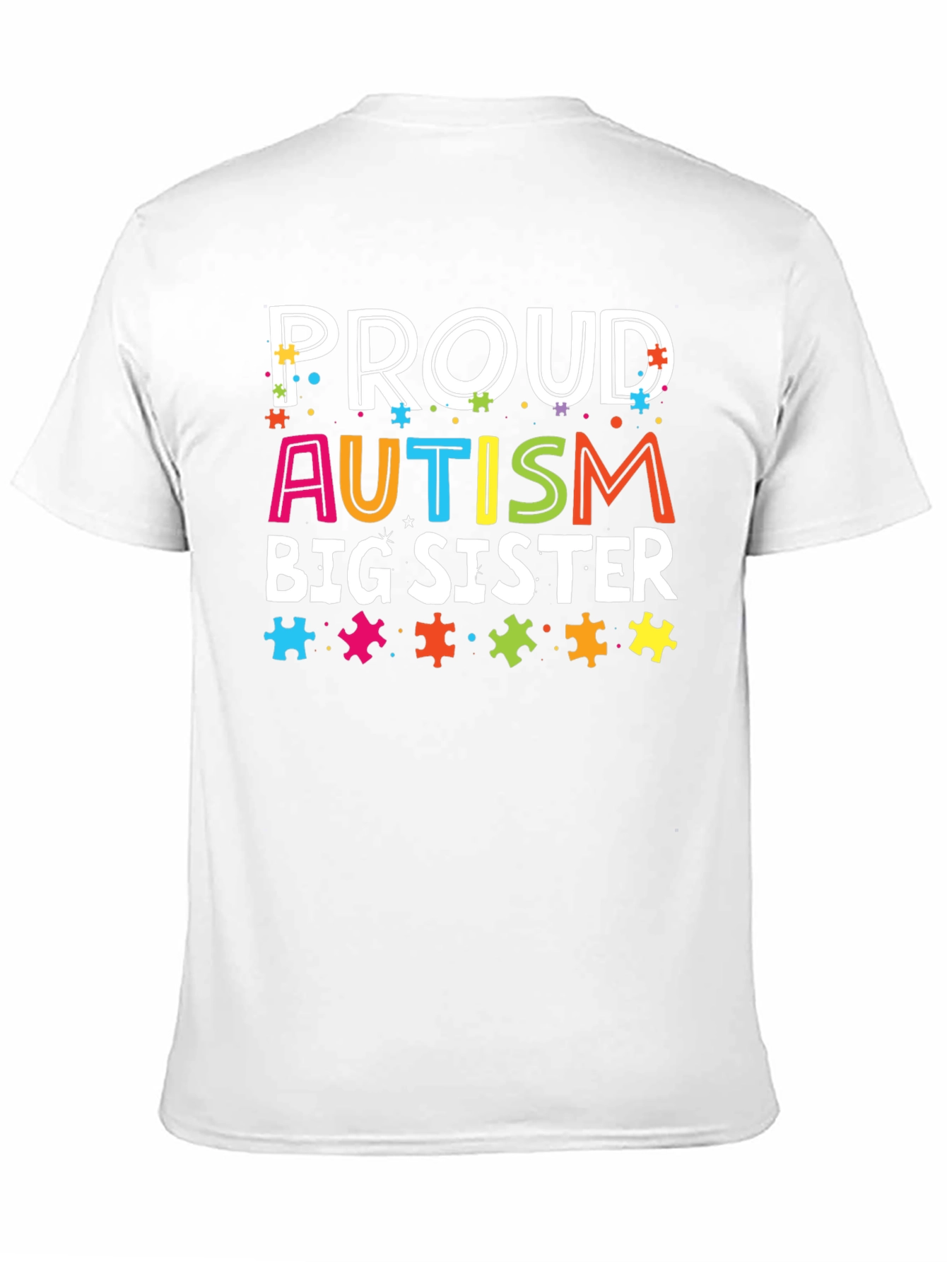 Proud Autism Big Sister T-Shirt