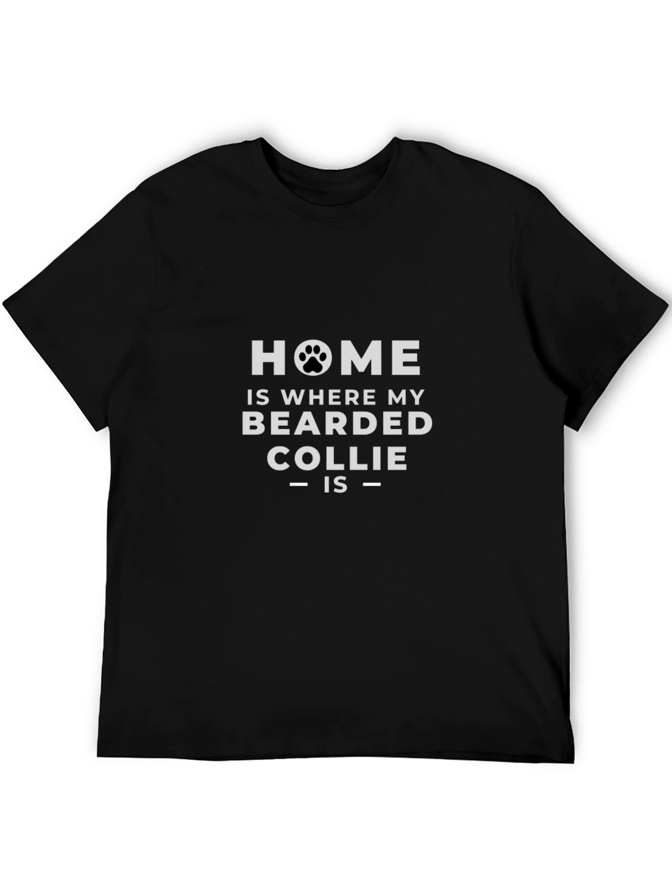 Bearded Collie Home T-Shirt