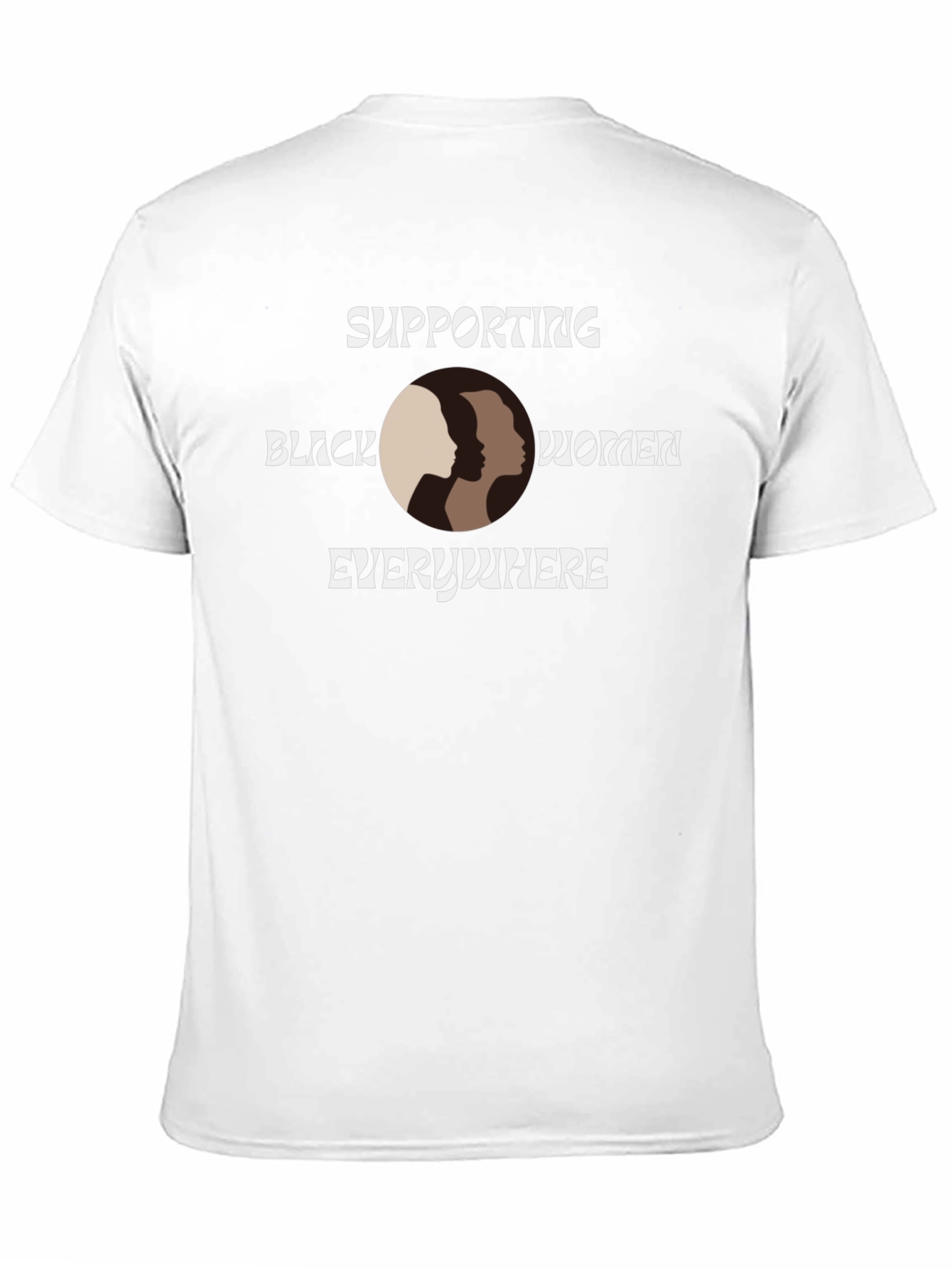 Supporting Black Women T-Shirt