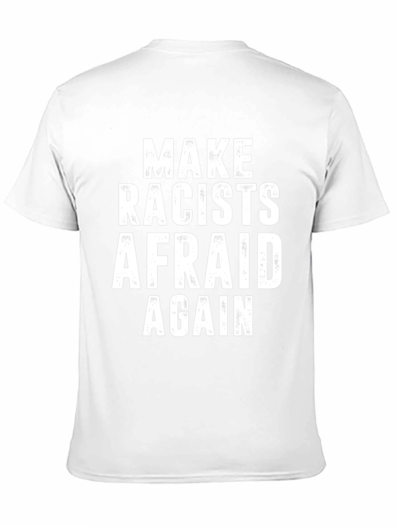 Make Racists Afraid Again Graphic Tee - Black