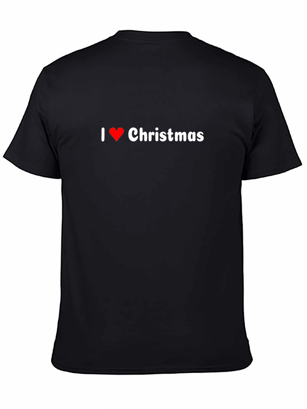 I Love Christmas Black T-Shirt
