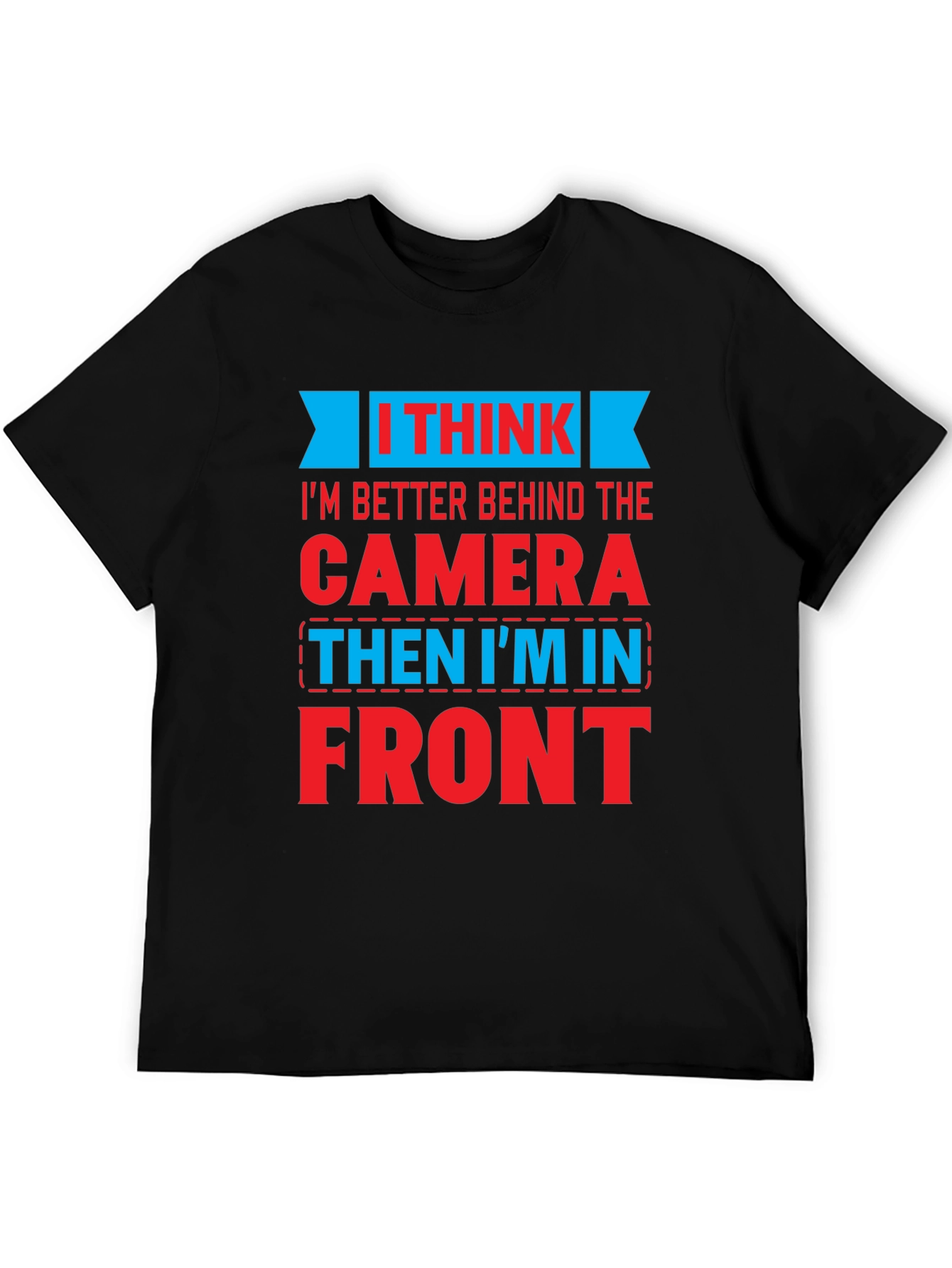Behind The Camera Graphic T-Shirt