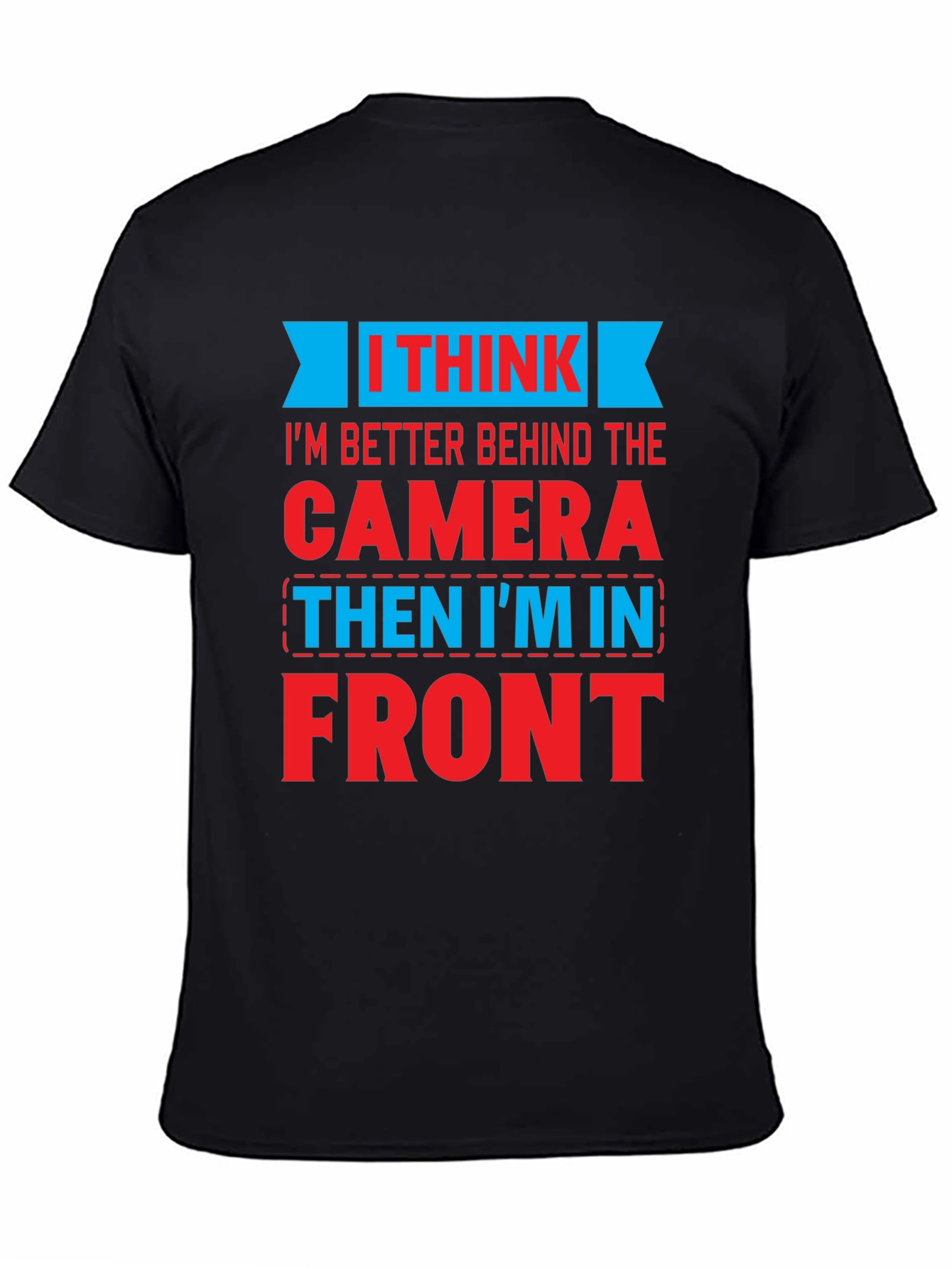 Behind The Camera Graphic T-Shirt