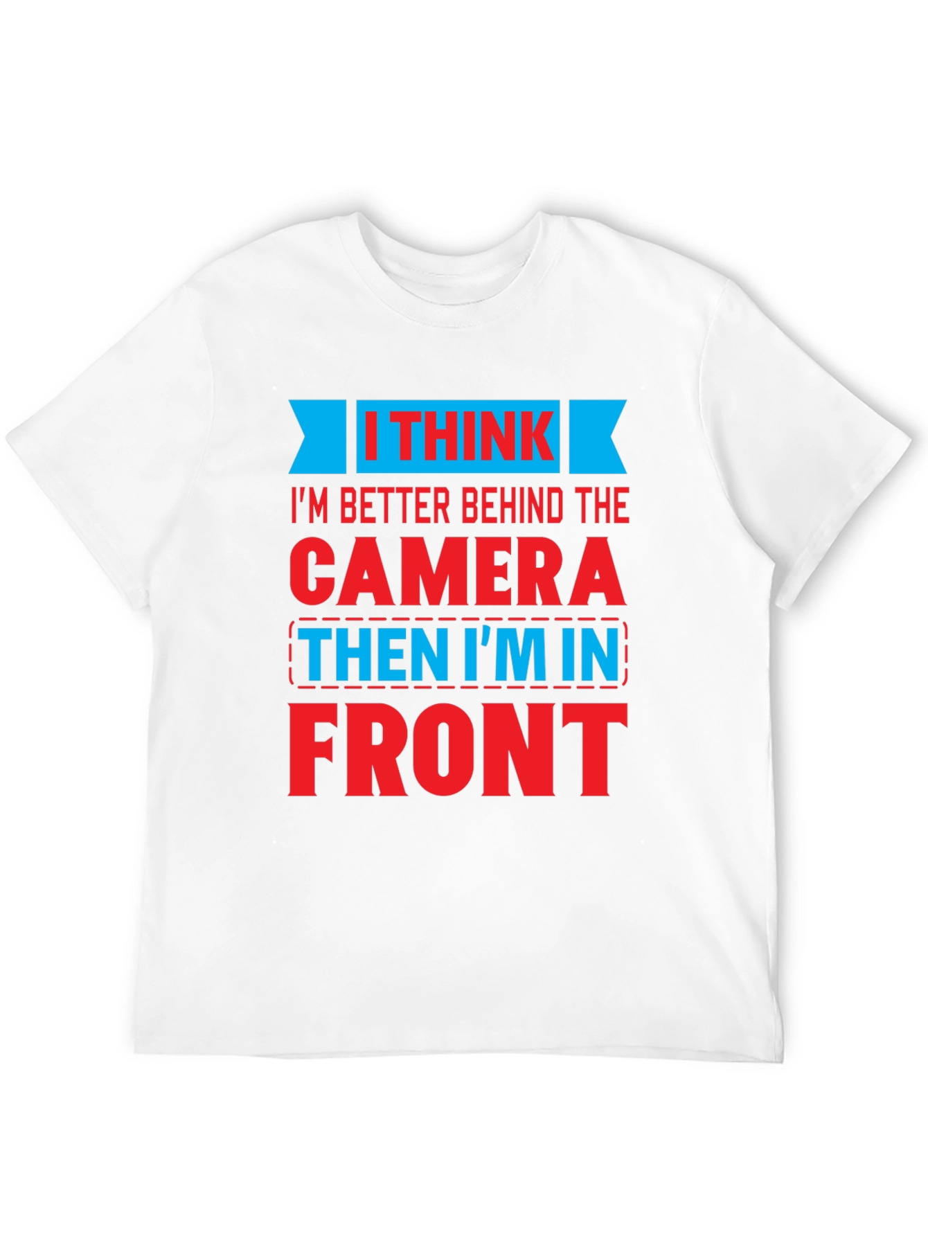 Behind The Camera Graphic T-Shirt