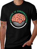 Behavior is Communication Graphic Tee