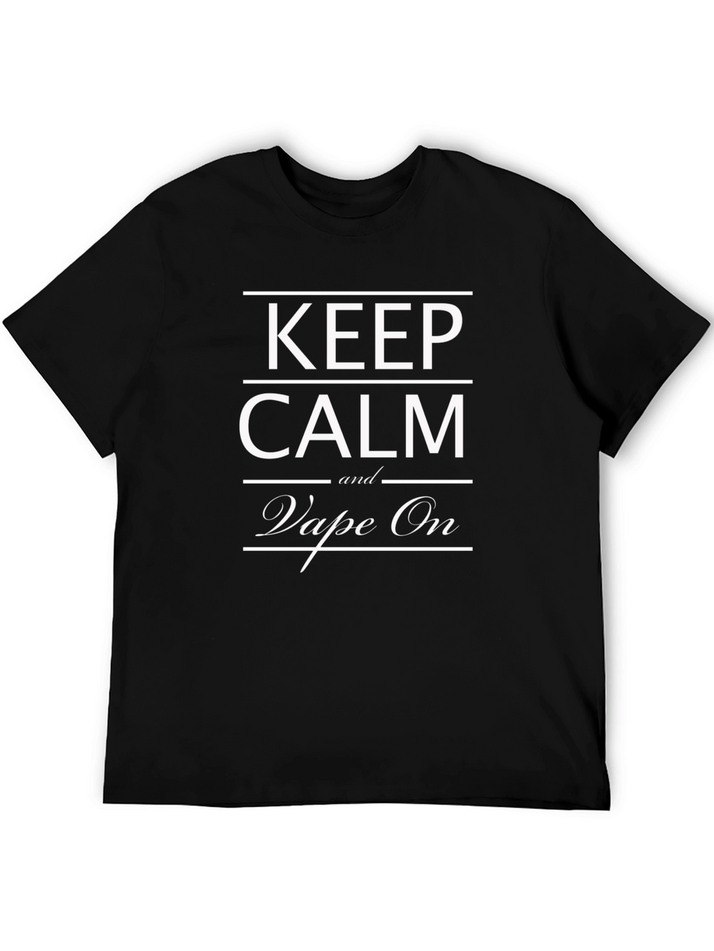 Keep Calm and Vape On Black T-Shirt