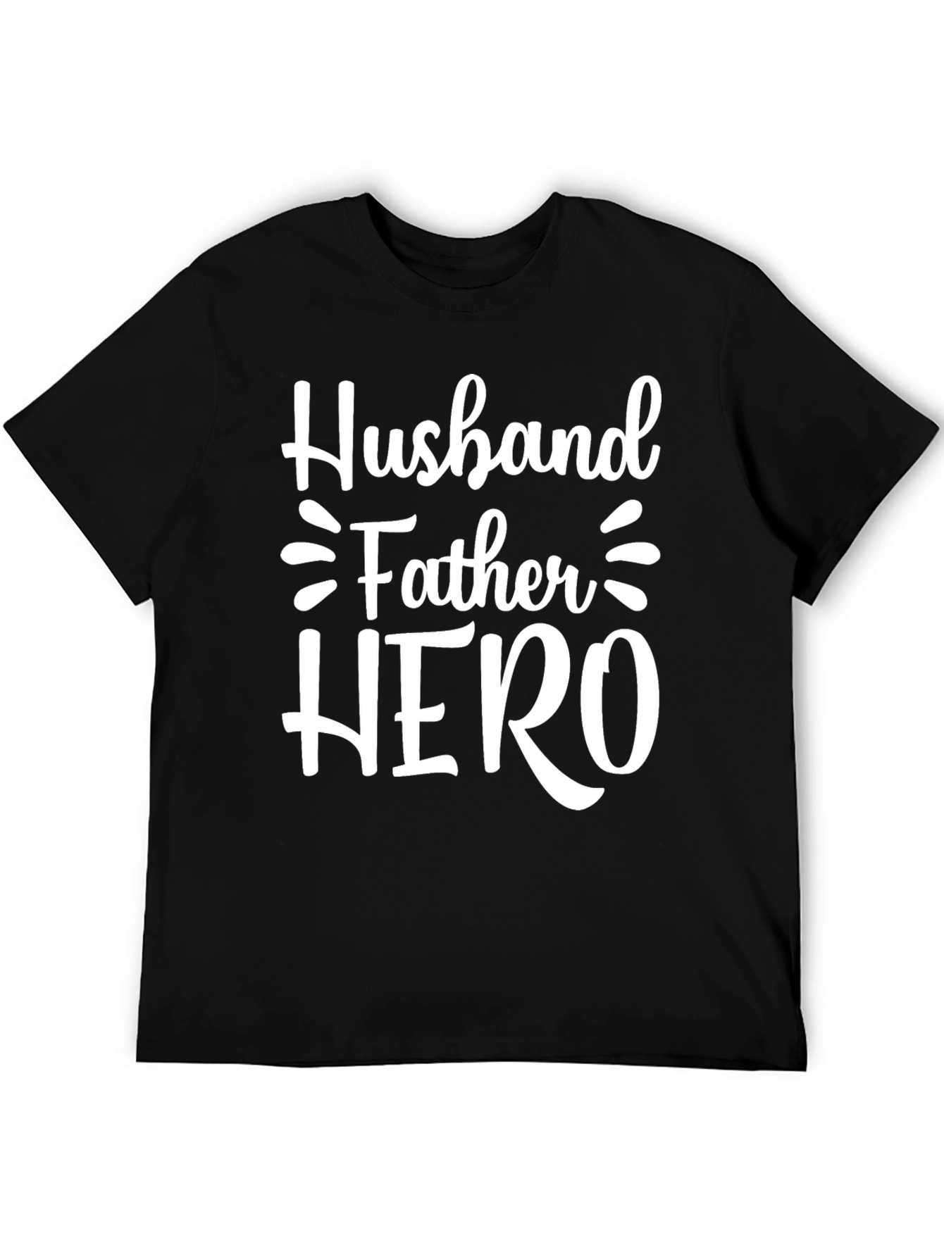 Husband Father Hero Graphic Tee - Black
