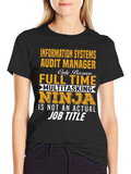 Information Systems Audit Manager T-Shirt
