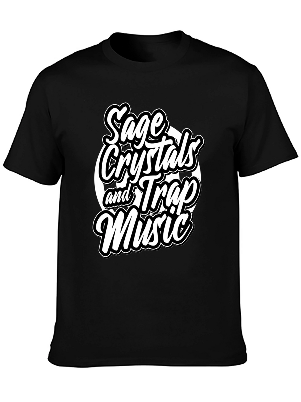 Sage Crystals & Trap Music T-Shirt