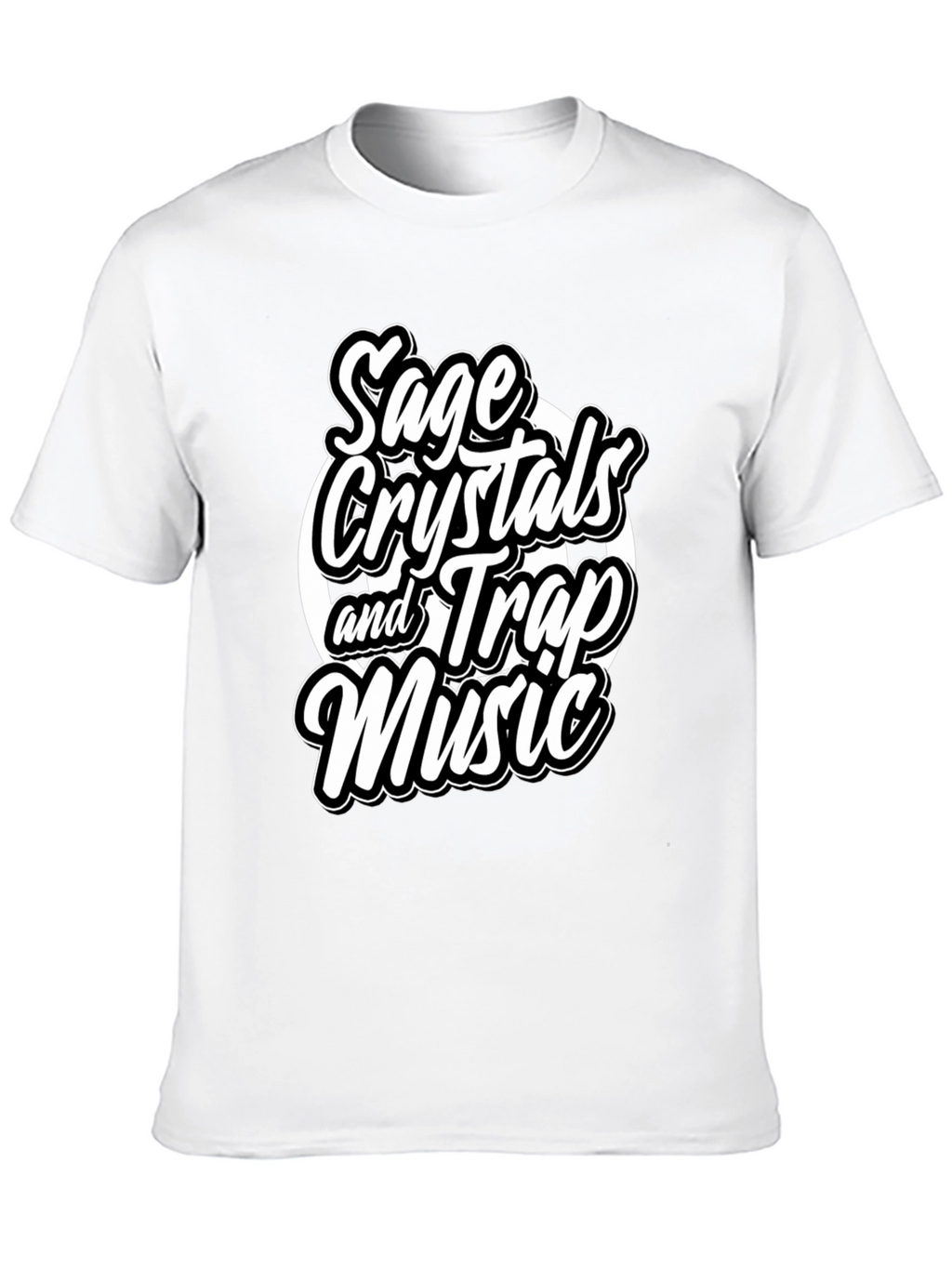 Sage Crystals & Trap Music T-Shirt