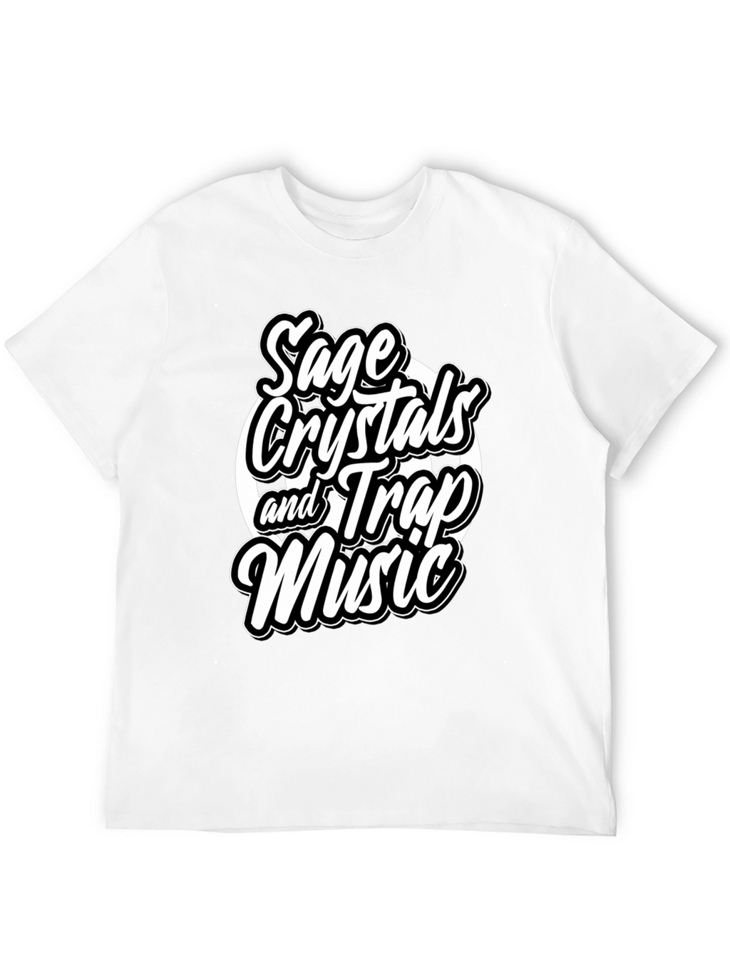 Sage Crystals & Trap Music T-Shirt